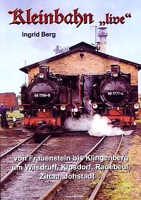 Ingrid Berg \"Kleinbahn - live\"